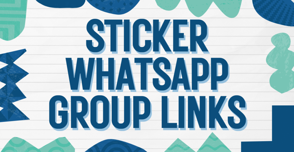 543+ Sticker WhatsApp Group Links for You to Join