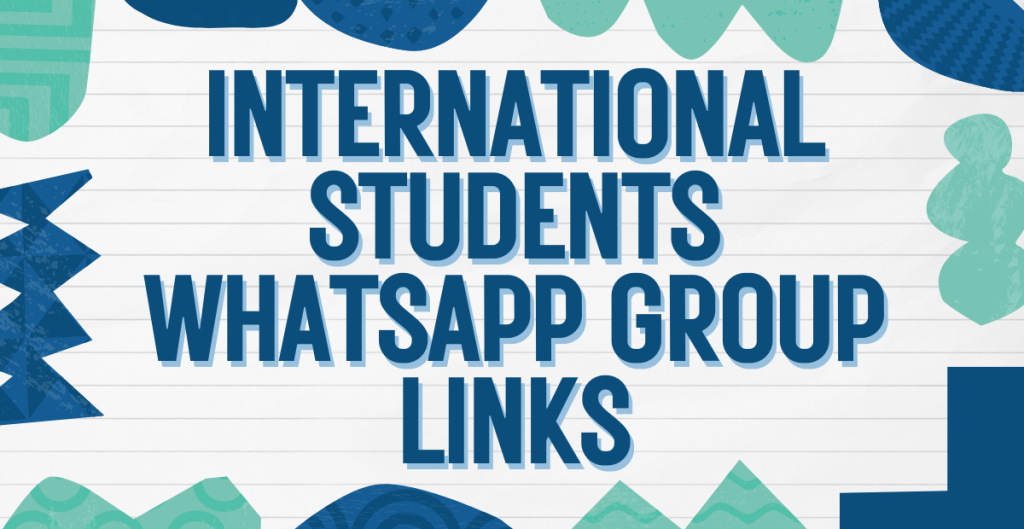 544+ International Students WhatsApp Group Links to Join